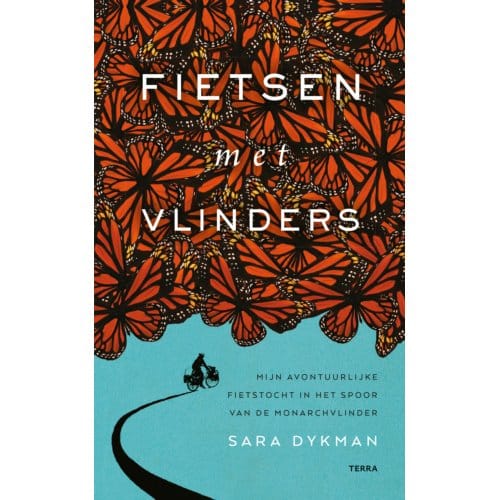 Fietsen Met Vlinders - Sara Dykman