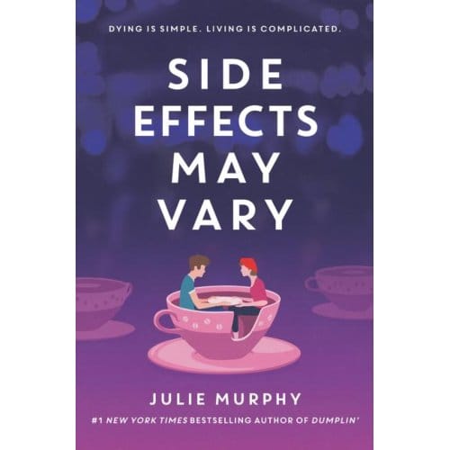 Side Effects May Vary - Julie Murphy