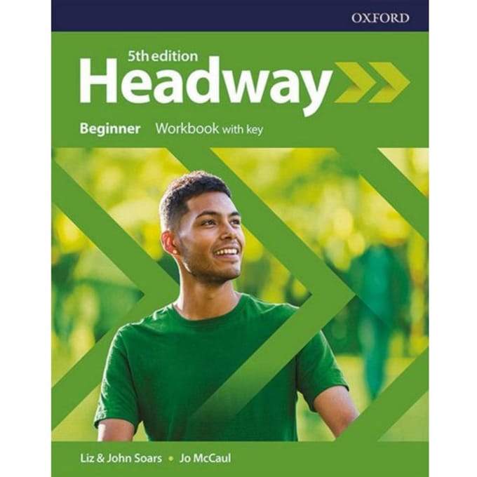 Headway: Beginner: Workbook With Key - Headway - Soars
