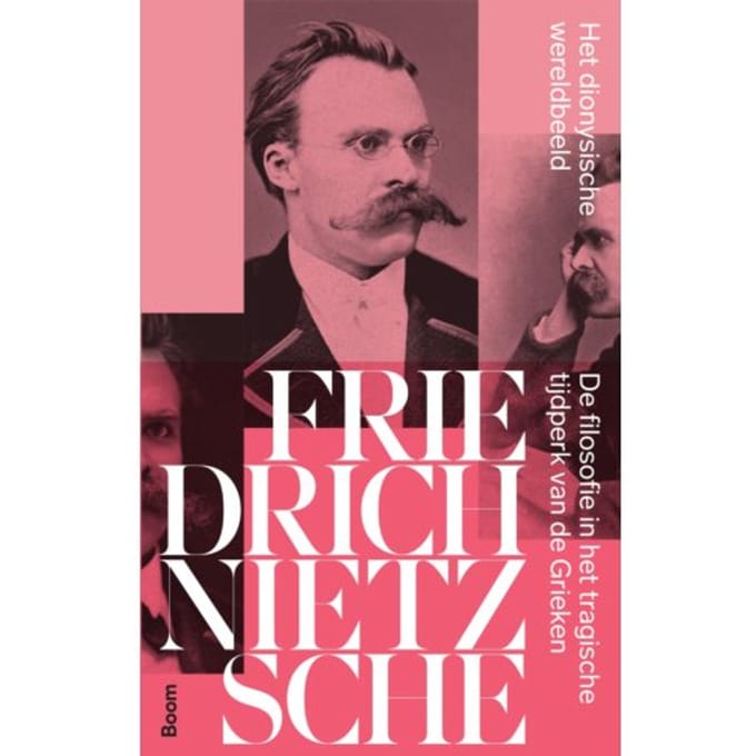 Het Dionysische Wereldbeeld - Friedrich Nietzsche