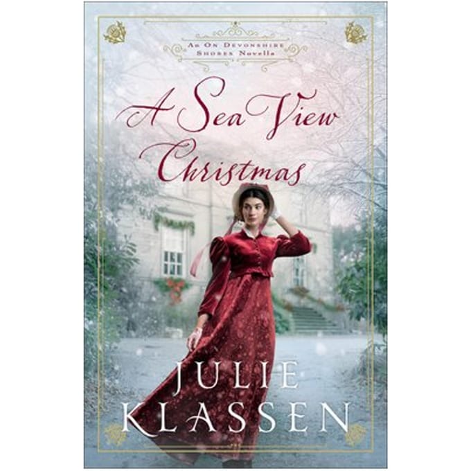 A Sea View Christmas - Julie Klassen