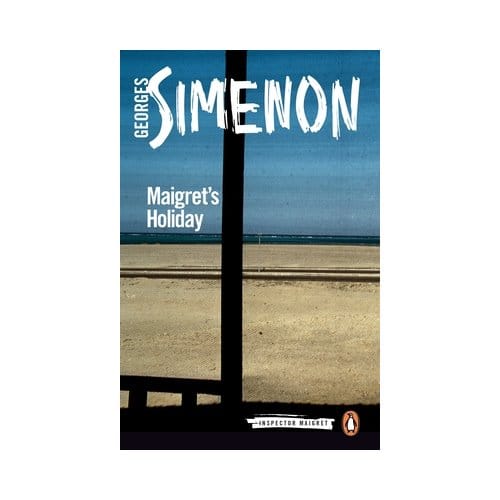 Maigret's Holiday - Inspector Maigret - Georges Simenon