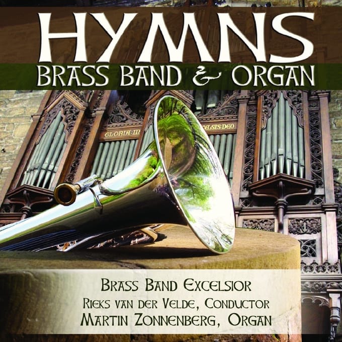 Brass Band Excelsior - Hymns For Brass Band And Organ (CD)