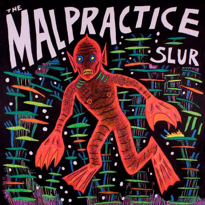 Malpractice - Slur (LP)