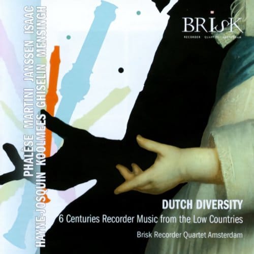 Dutch Diversity - Brisk Recorder Quartet Amsterdam