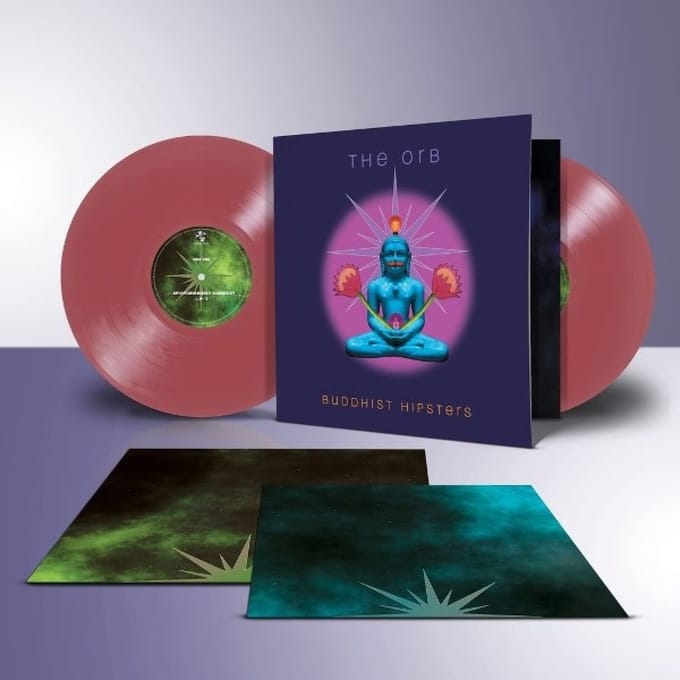 Buddhist Hipsters - The Orb