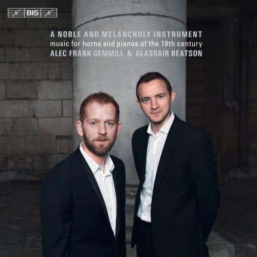 Alasdair Beatson & Alec Frank-Gemmill - A Noble And Melancholy Instrument (SACD)