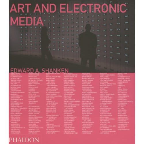 Art And Electronic Media - Shanken, Edward  A