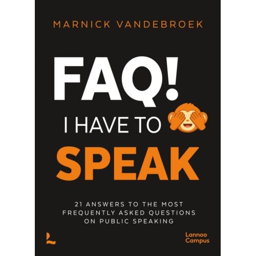 Faq I Have To Speak - Marnick Vandebroek