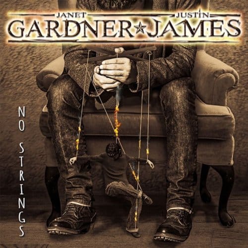 Janet Gardner & Justin James - No Strings (CD)