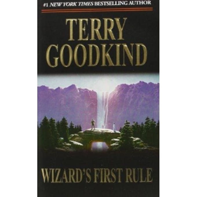 Wizard's First Rule - Sword Of Truth - Terry Goodkind