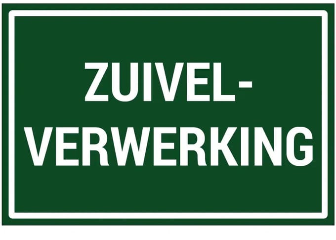 Zuivelverwerking bord | gecoat dibond materiaal | 45 x 30 cm