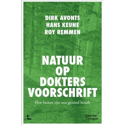 Natuur Op Doktersvoorschrift - Dirk Avonts