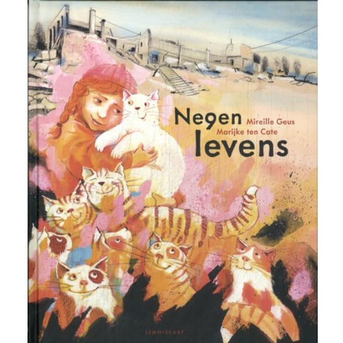 Negen Levens - Mireille Geus