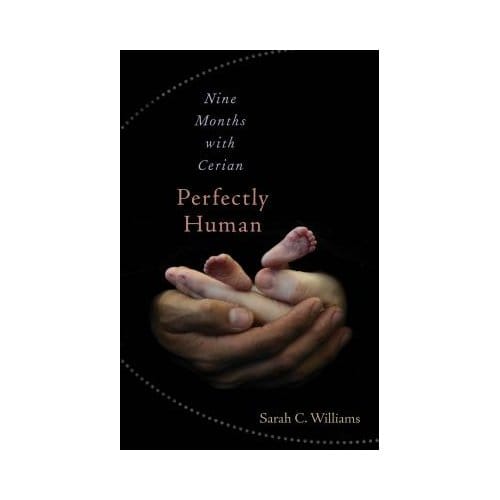 Perfectly Human - Sarah C. Williams