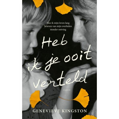 Heb Ik Je Ooit Verteld - Gwen Kingston