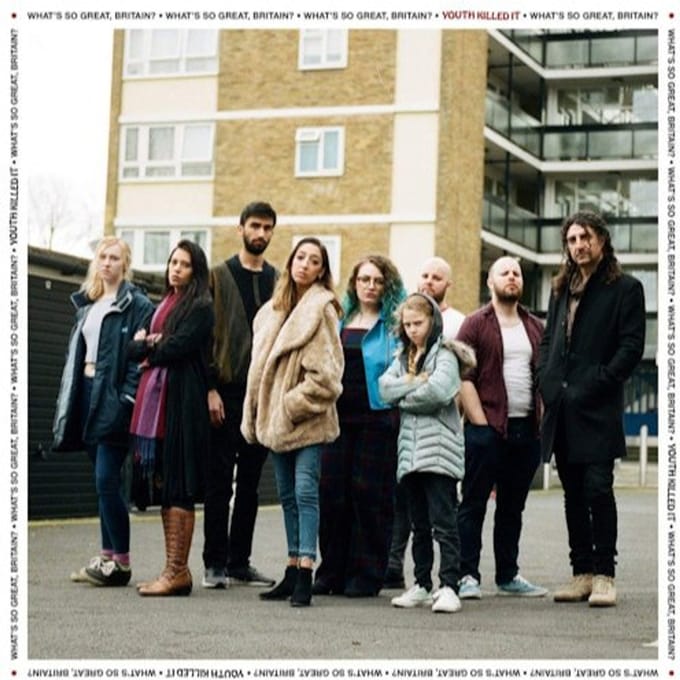 What's So Great, Britain? - Youth Killed It