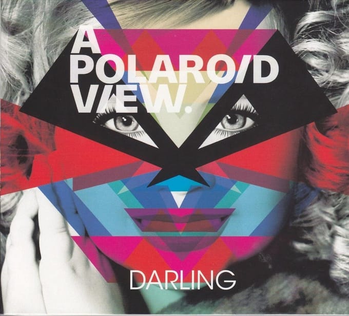 A Polaroid View - Darling (CD)