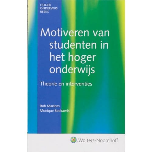 Motiveren Van Studenten In Het Hoger Onderwijs - Ronny Martens
