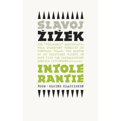 Intolerantie - Slavoj Zizek