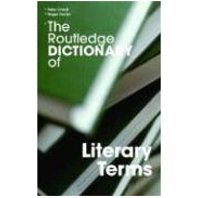 The Routledge Dictionary Of Literary Terms