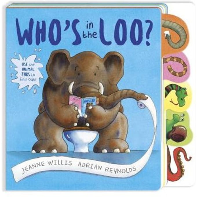 Who's In The Loo? - Jeanne Willis