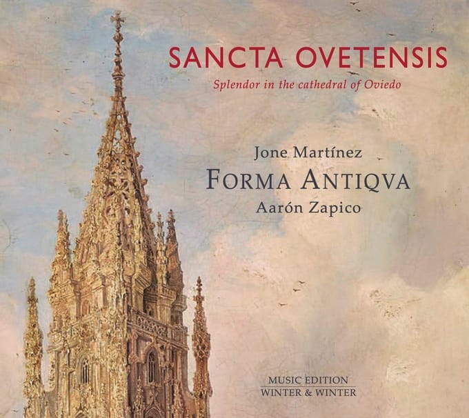 Jone, Martinez, Forma Antiqva, Aarón Zapico - Sancta Ovetensis (CD)