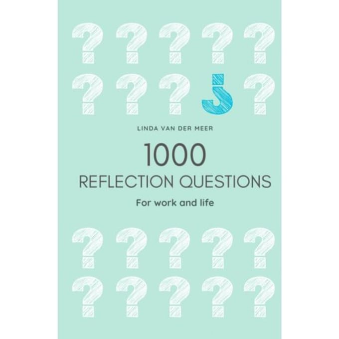 1000 Reflection Questions - Linda Van der Meer