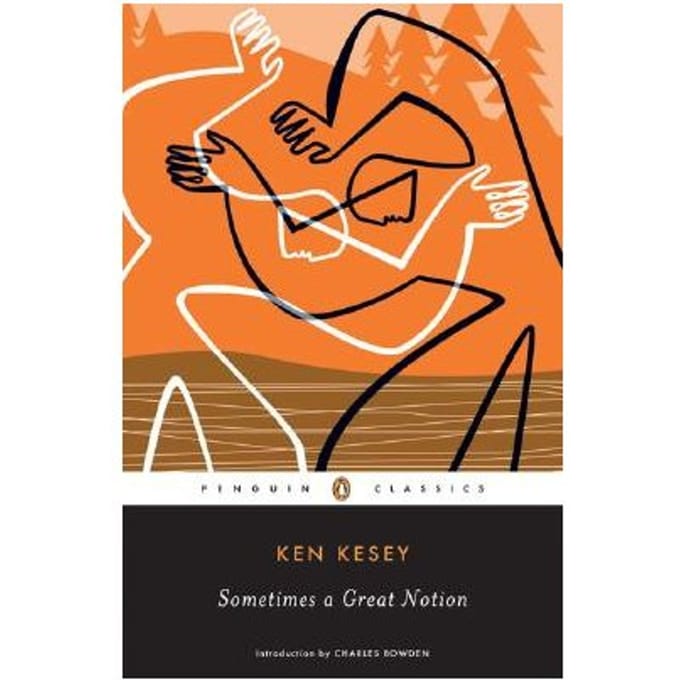 Sometimes A Great Notion - Ken Kesey