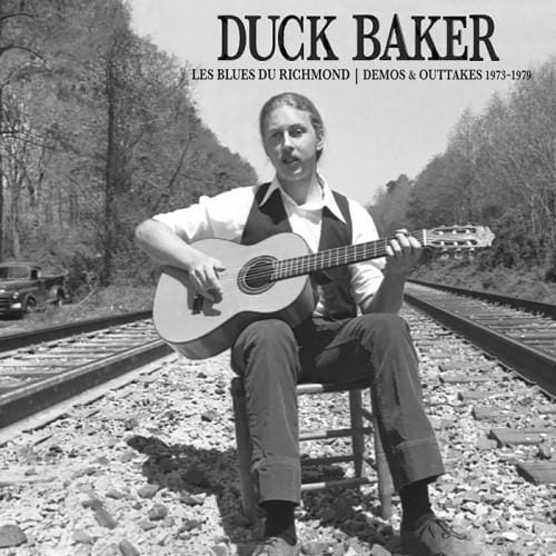Les Blues Du Richmond : Demos and Outtakes 1973-1979