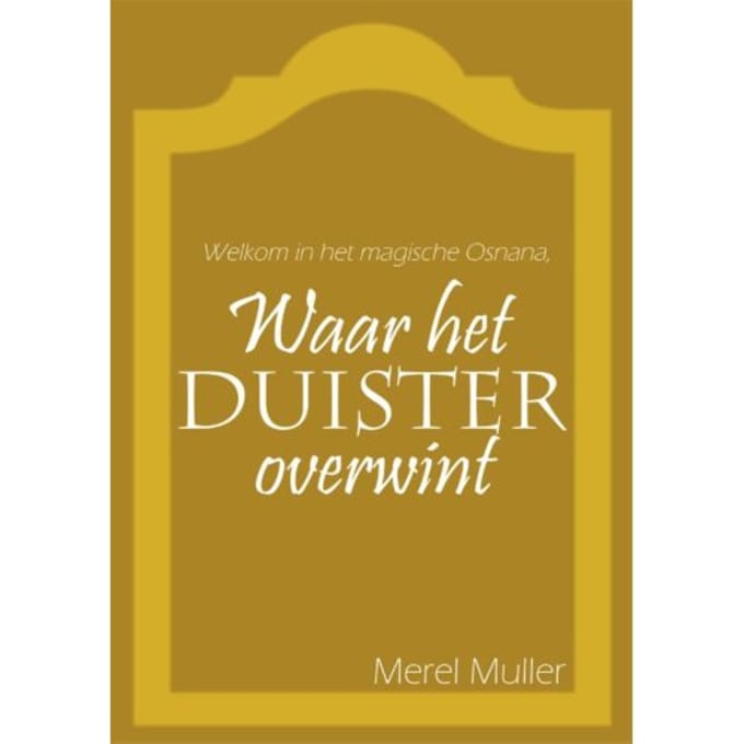 Waar Het Duister Overwint - Waar Het Duister Overwint - Merel Muller