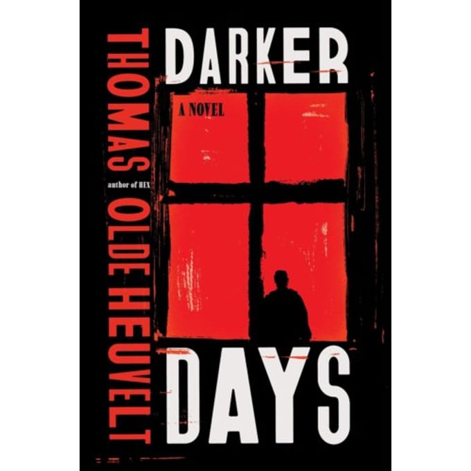 Darker Days - Thomas Olde Heuvelt