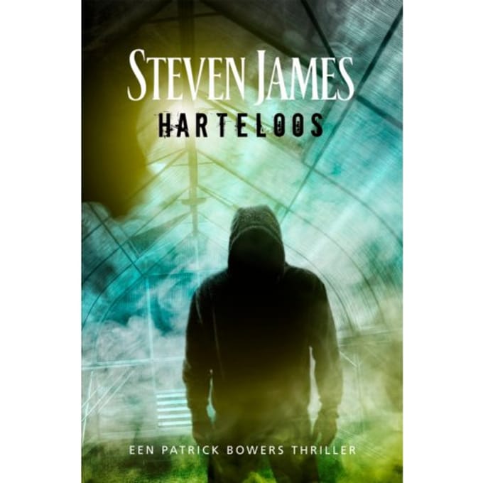 Harteloos - Patrick Bowers - Steven James