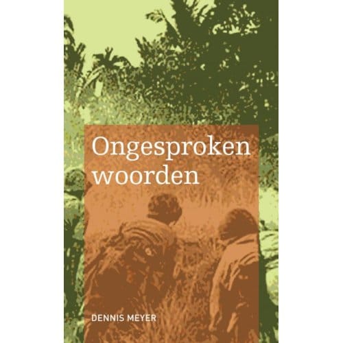 Ongesproken Woorden - Dennis Meyer