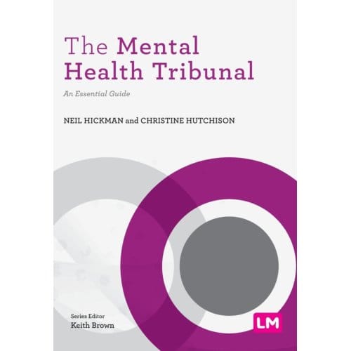 The Mental Health Tribunal - Hickman