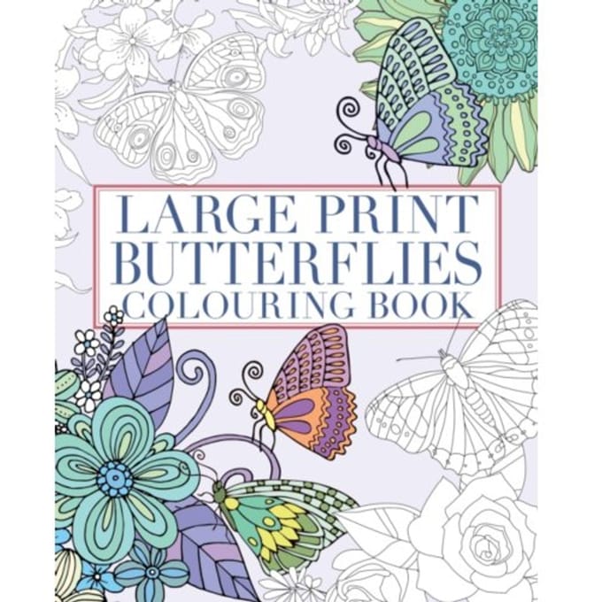 Large Print Butterflies Colouring Book - Arcturus Large Print Colouring - Tansy Willow