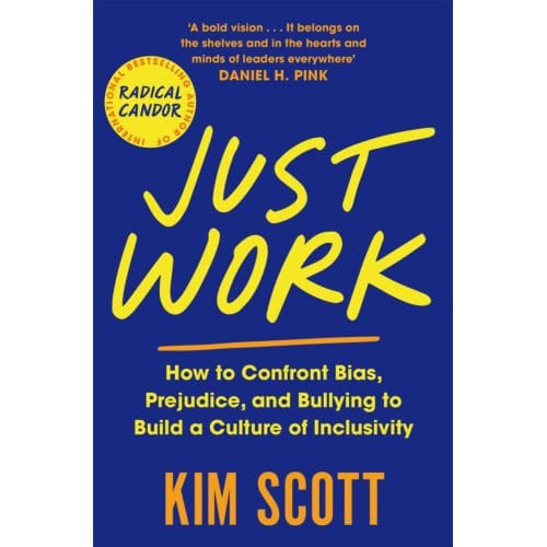 Just Work - Kim Scott