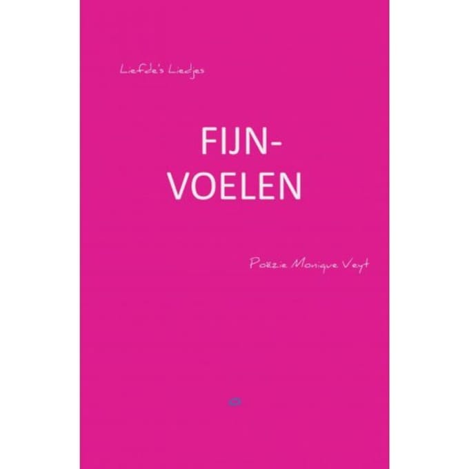 Fijnvoelen - Monique Veyt
