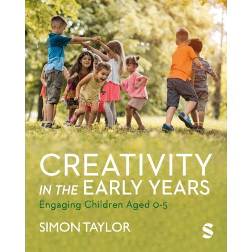 Creativity In The Early Years - Simon Taylor
