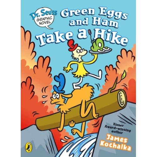 Dr. Seuss Graphic Novel: Green Eggs And Ham Take A Hike - James Kochalka