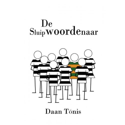 De Sluipwoordenaar - Daan Tonis