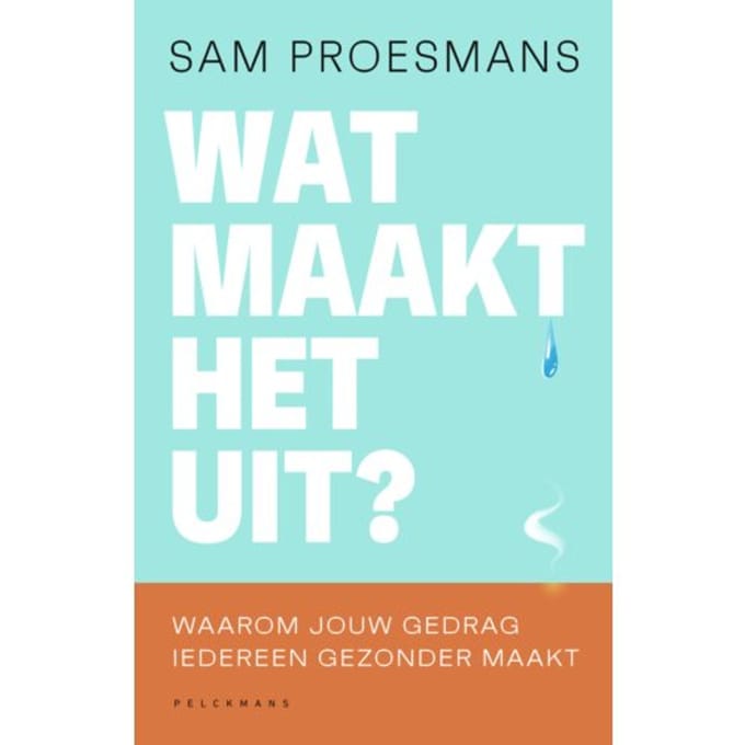 Wat Maakt Het Uit? - Sam Proesmans