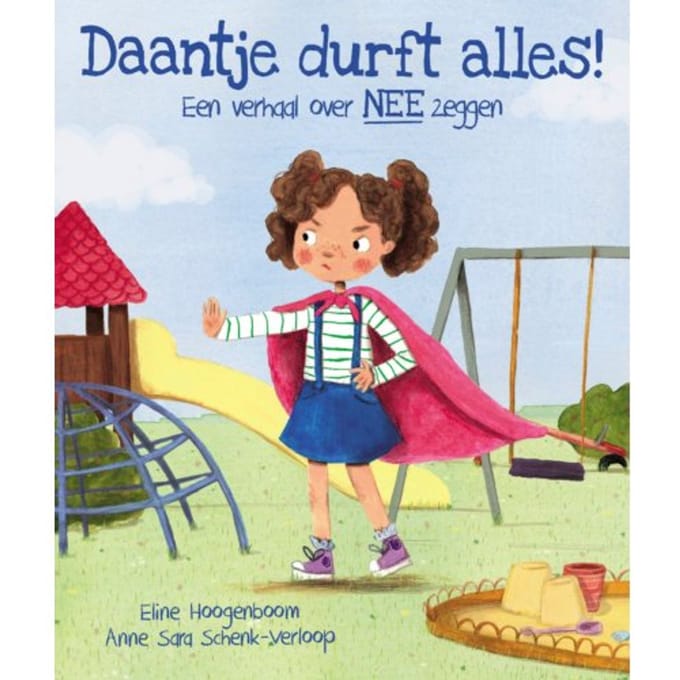 Daantje Durft Alles! - Eline Hoogenboom