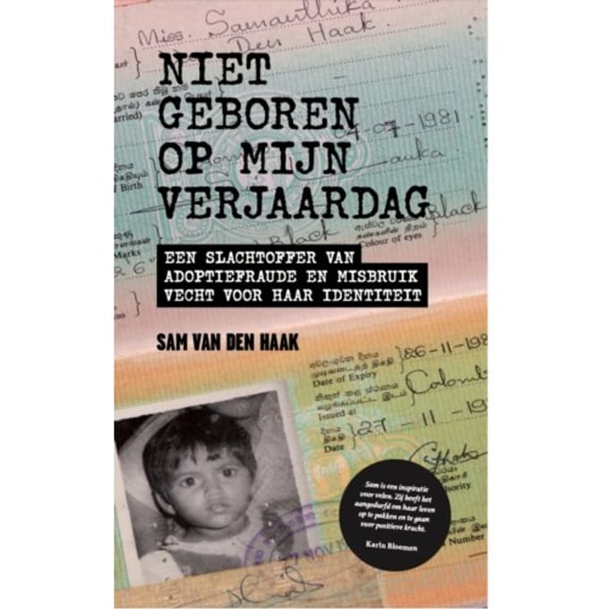 Niet Geboren Op Mijn Verjaardag - Sam Van den Haak