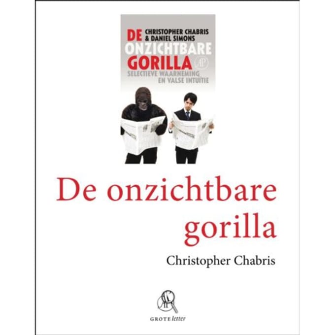 De Onzichtbare Gorilla - Christopher Chabris