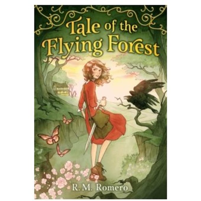 Tale of the flying forest - R.M. Romero