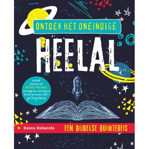 Ontdek Het Oneindige Heelal - Hanna Holwerda