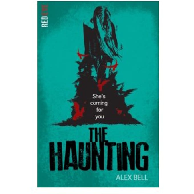 The haunting : 6 - Alex Bell