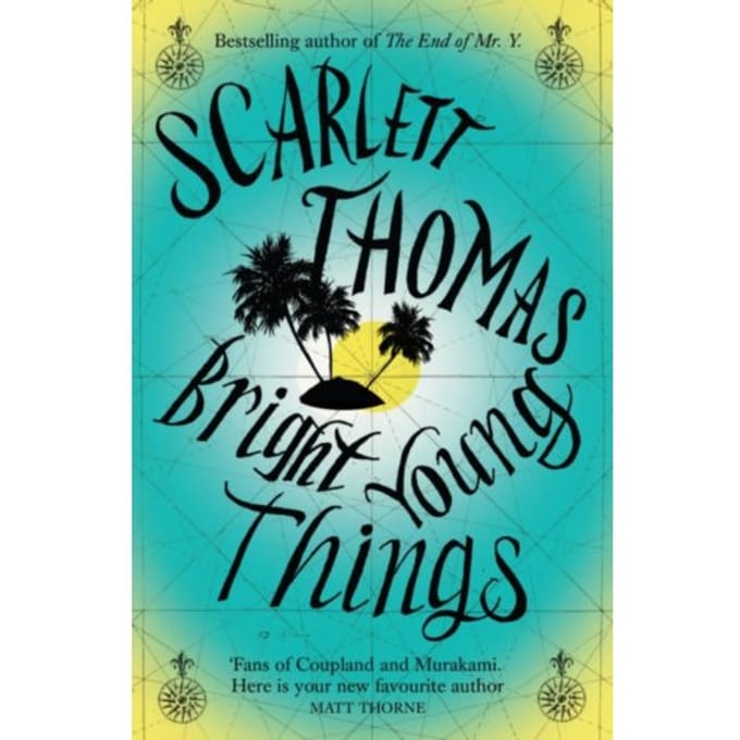 Bright Young Things - Scarlett Thomas