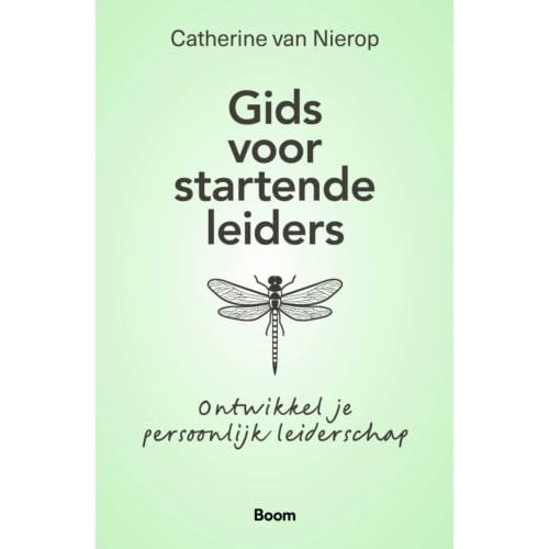 Gids Voor Startende Leiders - Catherine van Nierop